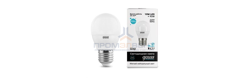 Лампа Gauss Elementary Шар 10W 730lm 4100K Е27 LED 1/10/100